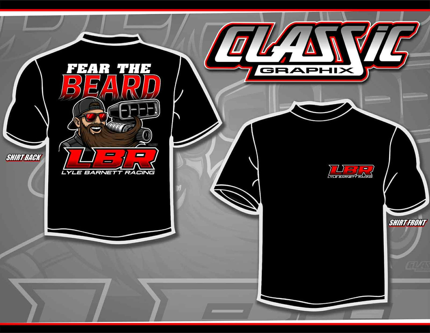 LBR- Fear The Beard Shirt